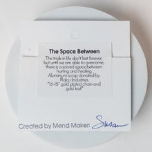 Load image into Gallery viewer, The Space Between Necklace | Repurposed Automotive Aluminum Parts | Gold Leaf | Gold Plated Chain