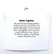 Load image into Gallery viewer, Better Together - Unisex necklace